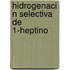 Hidrogenaci N Selectiva de 1-Heptino