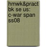 Hmwk&Pract Bk Se Us: C-War Span Ss08 by Hsp
