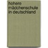 Hohere Mädchenschule in Deutschland