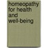 Homeopathy for Health and Well-Being