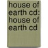 House Of Earth Cd: House Of Earth Cd