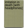 Imitation in Death [With Headphones] door J.D. Robb