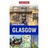 Insight Guides: Great Breaks Glasgow