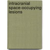 Intracranial Space-Occupying Lesions door Sudhansu Bhusan Panda