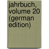 Jahrbuch, Volume 20 (German Edition) door Shakespeare-Gesellschaft Deutsche