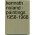 Kenneth Noland - Paintings 1958-1968