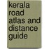Kerala Road Atlas and Distance Guide