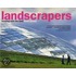 Landscrapers: Building With The Land