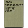 Leben Shakespeare's (German Edition) door Hessen Robert