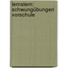Lernstern: Schwungübungen Vorschule by Birgit Fuchs