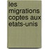 Les migrations coptes aux Etats-Unis