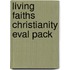 Living Faiths Christianity Eval Pack