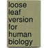 Loose Leaf Version For Human Biology