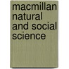 Macmillan Natural and Social Science by Helen Sanderson