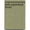 Macroeconomics [With Paperback Book] door Paul Krugman