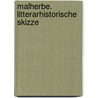 Malherbe. Litterarhistorische Skizze door Laur