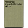 Malherbe; litterarhistorische Skizze door Laur