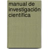 Manual de investigación científica door Fernando Maureira