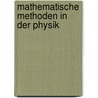 Mathematische Methoden in Der Physik door H.J. Seifert
