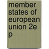 Member States of European Union 2E P by Simon Bulmer
