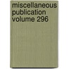 Miscellaneous Publication Volume 296 by United States Department of Agriculture