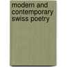 Modern and Contemporary Swiss Poetry door Luzius Keller
