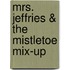 Mrs. Jeffries & the Mistletoe Mix-Up