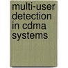 Multi-user Detection In Cdma Systems door Aamer Saleem