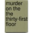 Murder on the the Thirty-First Floor