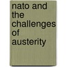 Nato And The Challenges Of Austerity door Stuart E. Johnson