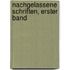 Nachgelassene Schriften, Erster Band