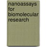 Nanoassays for Biomolecular Research by Heidi Dietrich