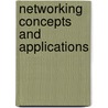 Networking Concepts And Applications door Cliff Martin