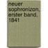 Neuer Sophronizon, Erster Band, 1841