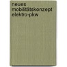 Neues Mobilitätskonzept Elektro-pkw door Dominik Eiberger