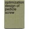 Optimization Design of Pedicle Screw door Sandy Tri Putra