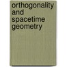 Orthogonality and Spacetime Geometry by Robert Goldblatt