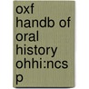 Oxf Handb of Oral History Ohhi:Ncs P door Ritchie