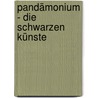 Pandämonium - Die schwarzen Künste door Andrew Prentice