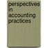 Perspectives in Accounting Practices