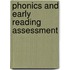 Phonics And Early Reading Assessment