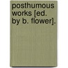 Posthumous Works [Ed. by B. Flower]. by Robert Robinson