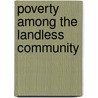 Poverty Among the Landless Community door Pradeep Padhan