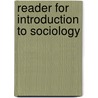 Reader for Introduction to Sociology door Chuck O'Connell