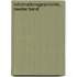 Reformationsgeschichte, zweiter Band