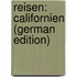Reisen: Californien (German Edition)