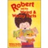 Robert and the Weird and Wacky Facts