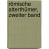 Römische Alterthümer, Zweiter Band by Ludwig Lange
