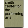 Smith Center for the Performing Arts door Kurt Divich