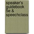 Speaker's Guidebook 5e & Speechclass